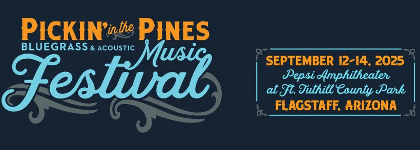 Pickin' In The Pines at Pepsi Amphitheatre at Fort Tuthill