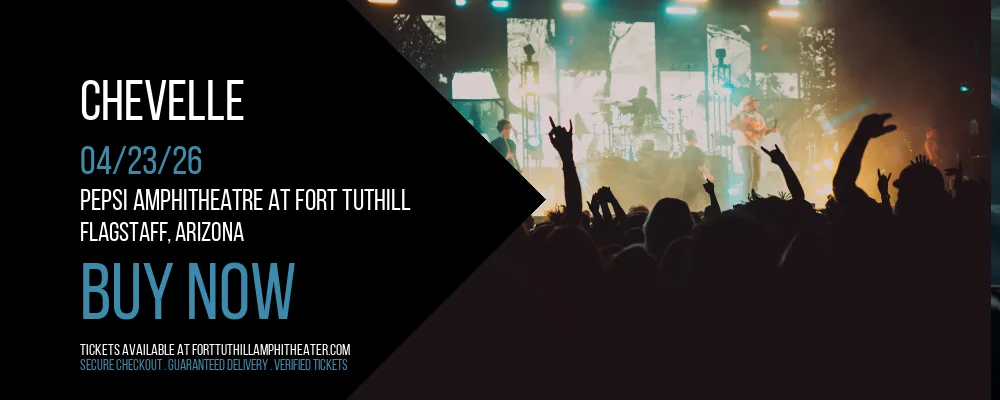 Chevelle at Pepsi Amphitheatre at Fort Tuthill