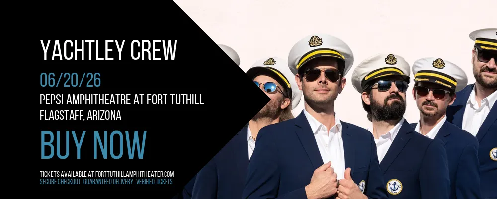 Yachtley Crew at Pepsi Amphitheatre at Fort Tuthill