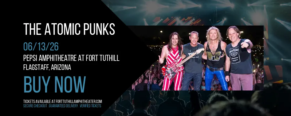 The Atomic Punks at Pepsi Amphitheatre at Fort Tuthill